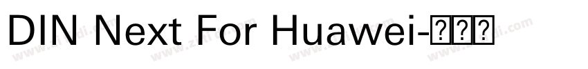 DIN Next For Huawei字体转换